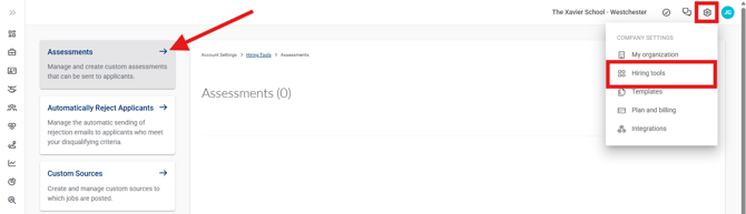 Settings, Hiring Tools, Assessments (Nav bar minimized) (7.21.26) Navigation shown